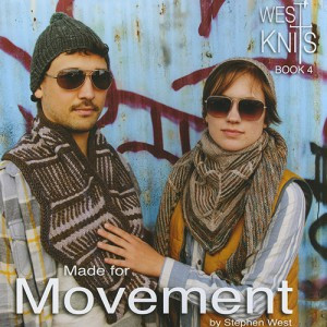 west knits book 4 made for Movement by stephen west (English description)