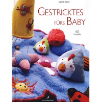 (72220) Gestricktes fürs Baby: 40 Modelle (German version descriptive)